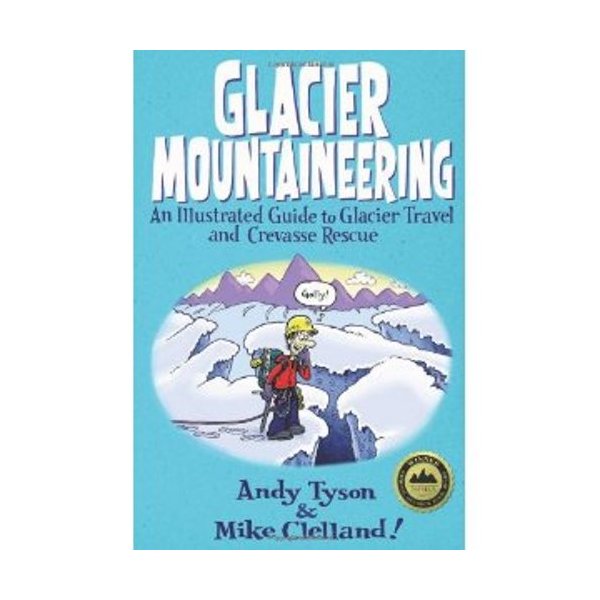 photo: Falcon Guides Glacier Mountaineering climbing book