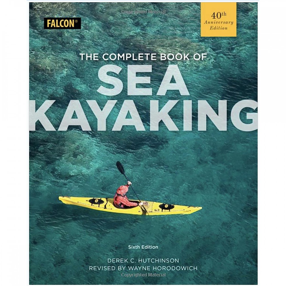 photo: Falcon Guides The Complete Book of Sea Kayaking paddling book