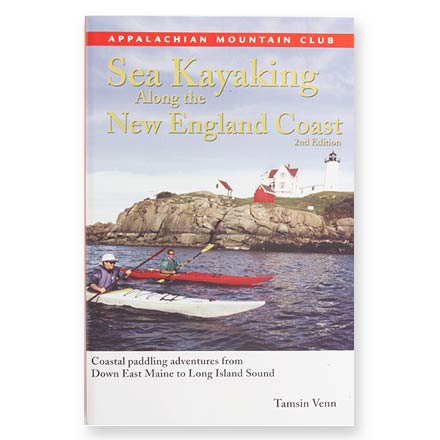 photo: Appalachian Mountain Club Sea Kayaking along the New England Coast us northeast guidebook