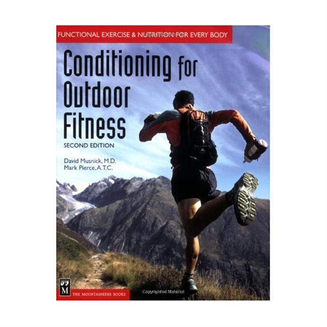 photo: The Mountaineers Books Conditioning for Outdoor Fitness camping/hiking/backpacking book