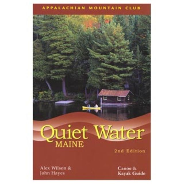 photo: Appalachian Mountain Club Quiet Water: Maine us northeast guidebook