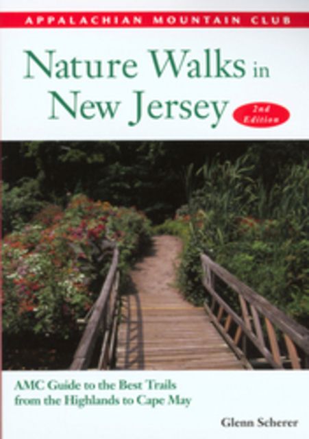 photo: Appalachian Mountain Club Nature Walks in New Jersey us northeast guidebook