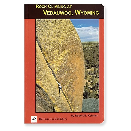 photo: Heel And Toe Publishers Rock Climbing at Vedauwoo, Wyoming us mountain states guidebook